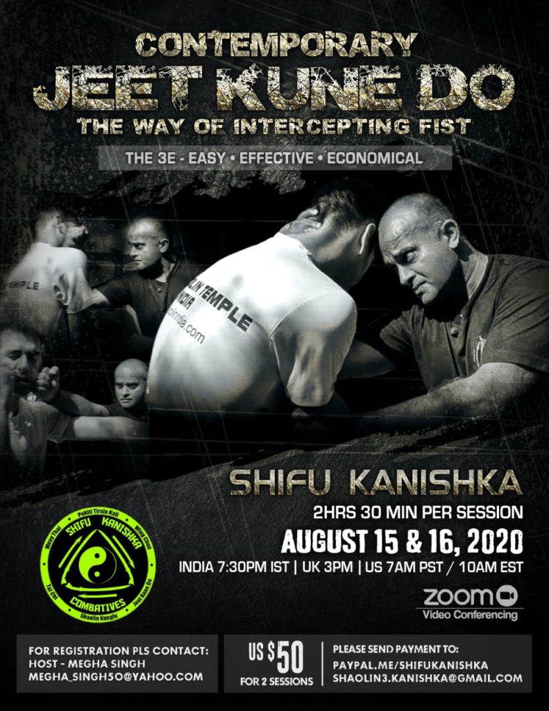 Jeet Kune do Webinar with Shifu Kanishka assisted by Aadhar Malhotra Jeetender Singh